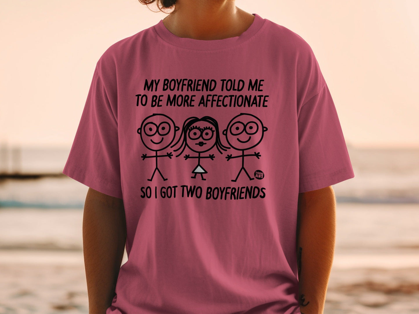 My Boyfriend Told Me To Be Affectionate T-shirt