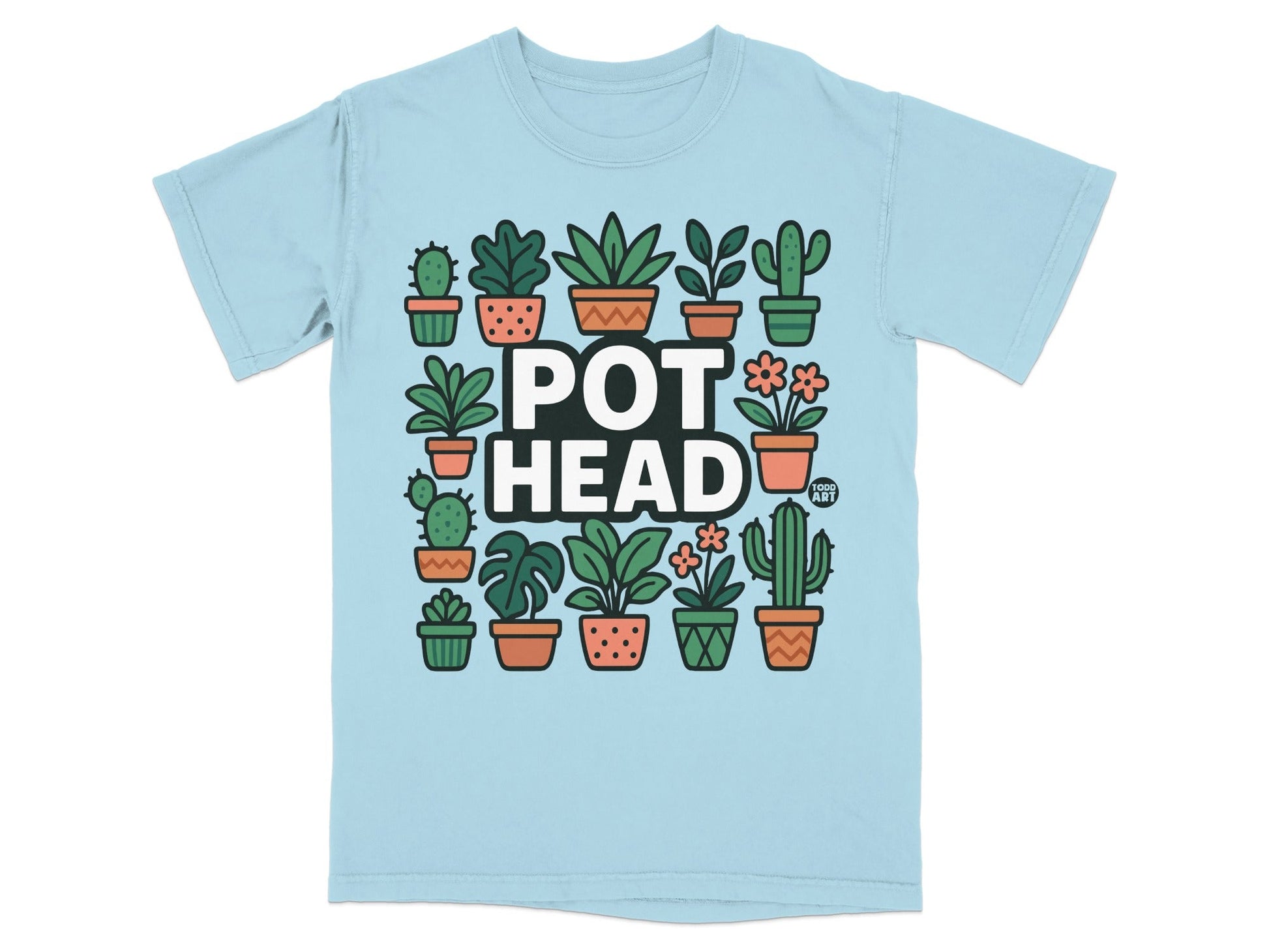 Light blue t-shirt with "POT HEAD" text surrounded by potted plants and flowers.