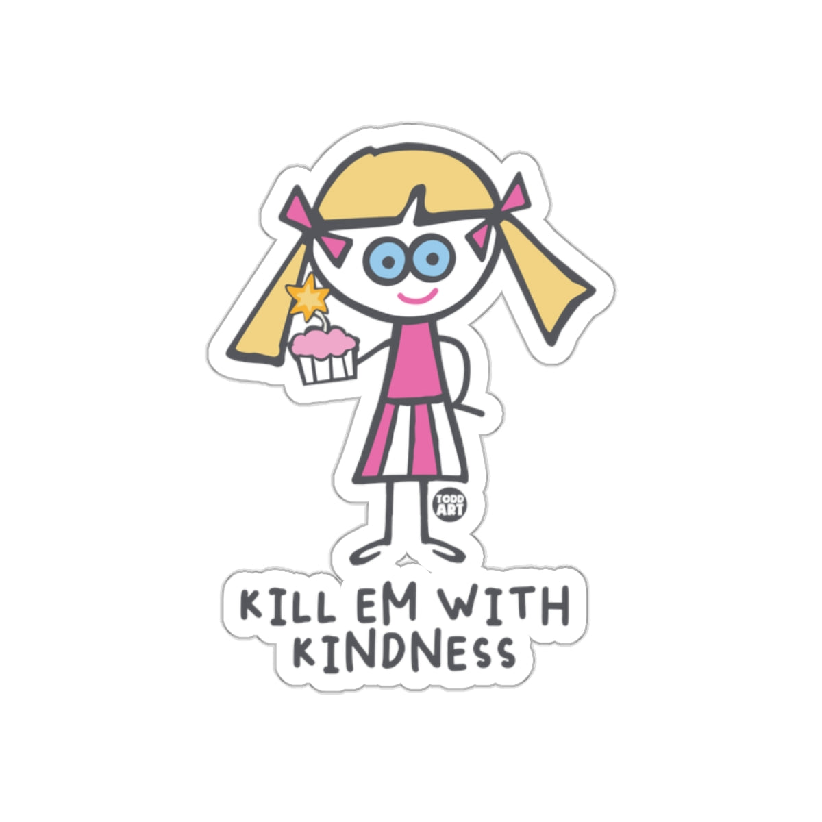 Kill Em With Kindness Cartoon Girl Sticker
