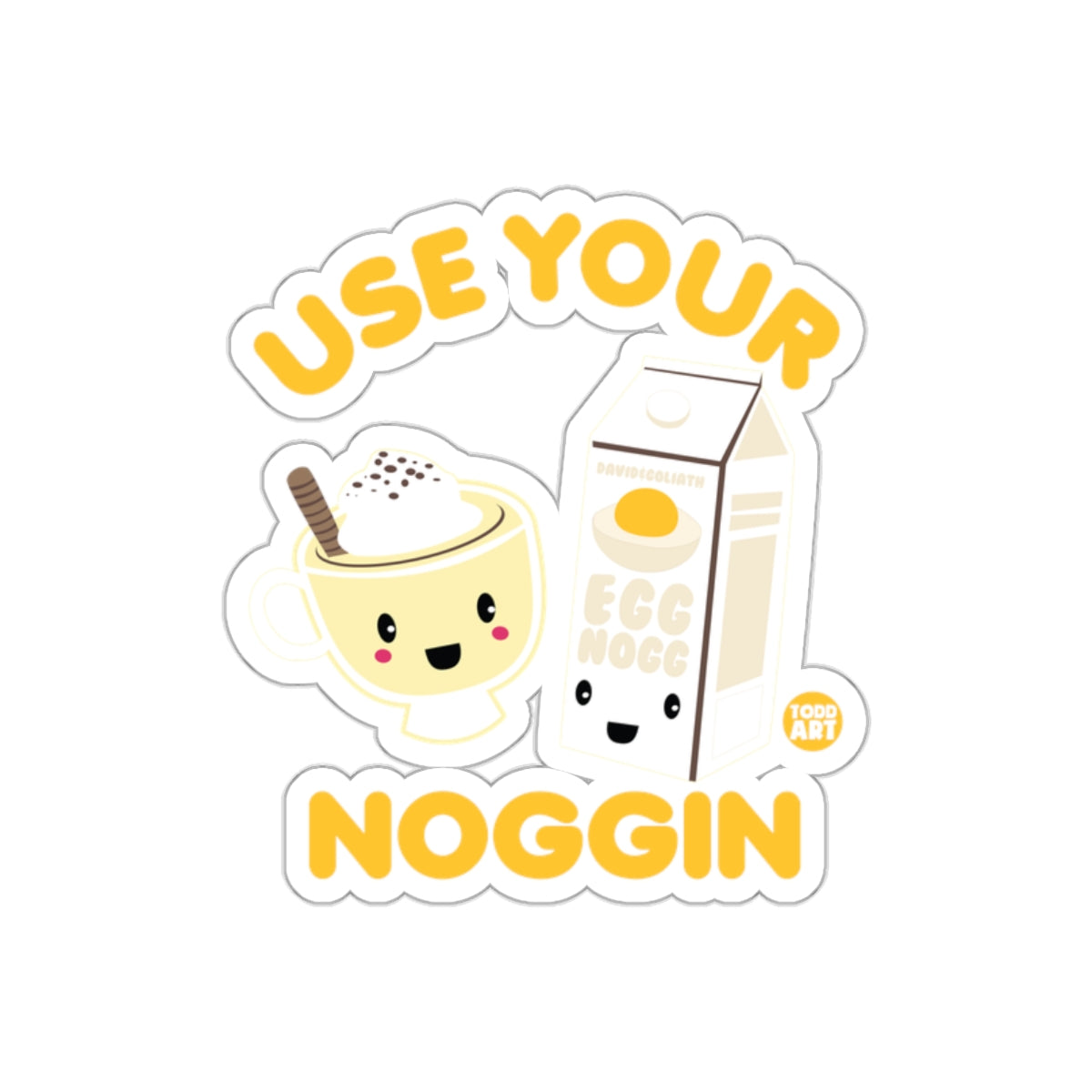 Use Your Noggin Cute Egg Nogg Sticker Fun Design