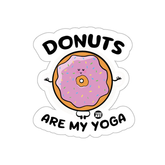 Donuts Are My Yoga Sticker Funny Doughnut Design