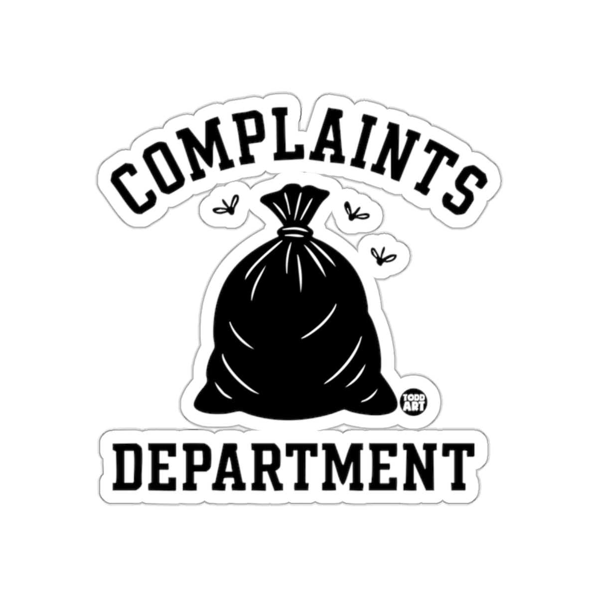 Complaints Department Funny Garbage Bag Sticker