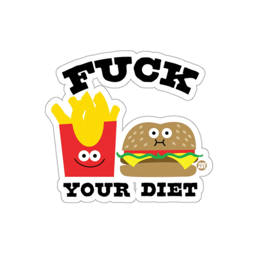 Funny Food Art Fuck Your Diet Sticker for Laptops