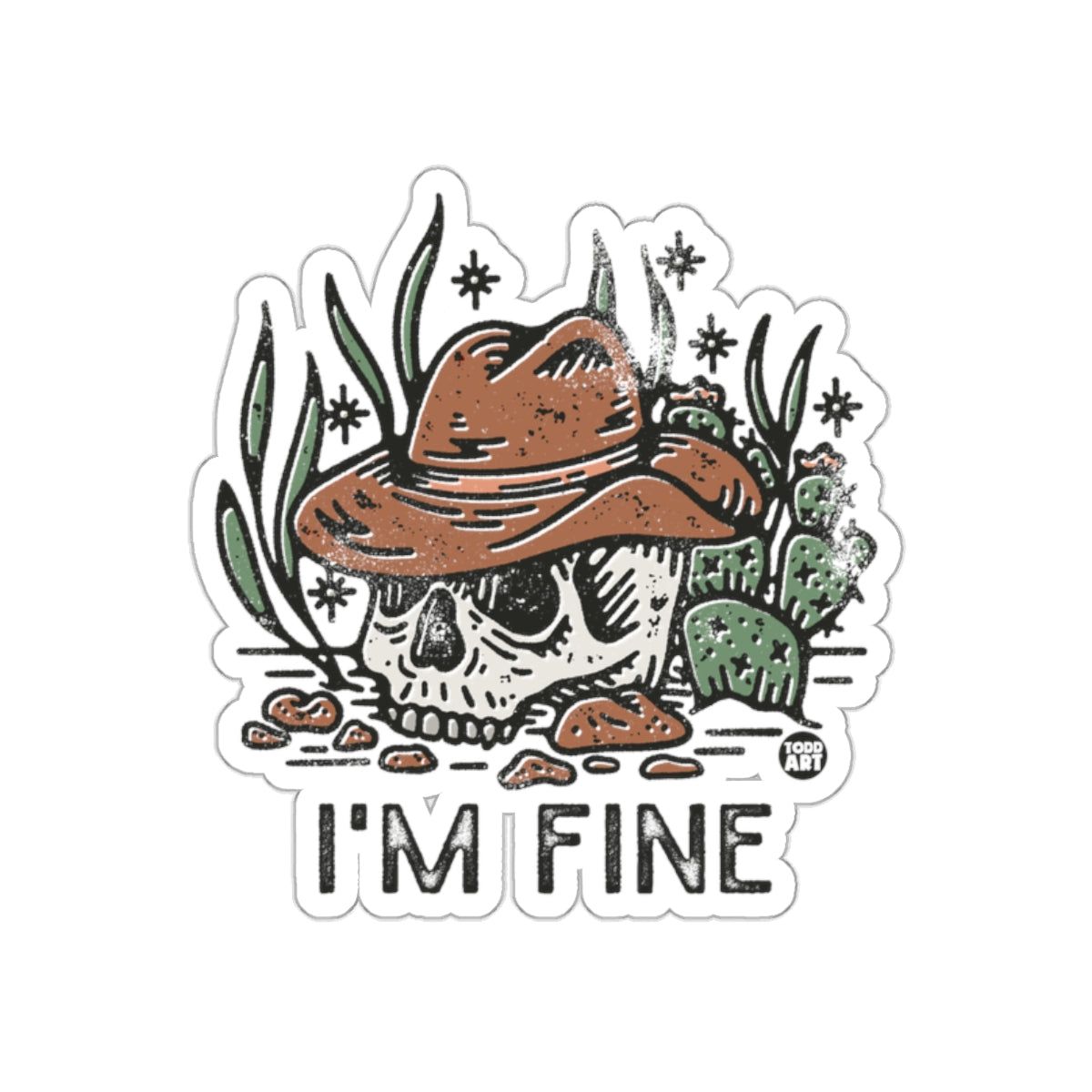 I'm Fine Cowboy Skull Among Cactus Todd Art Design Stickers