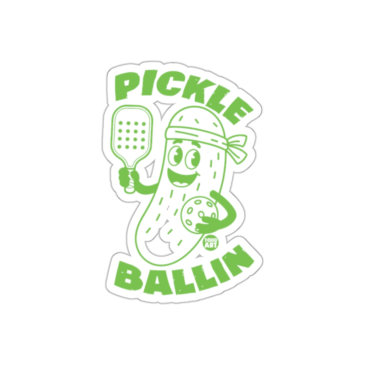 Pickle Ballin Pickle Cartoon Todd Art Funny sticker