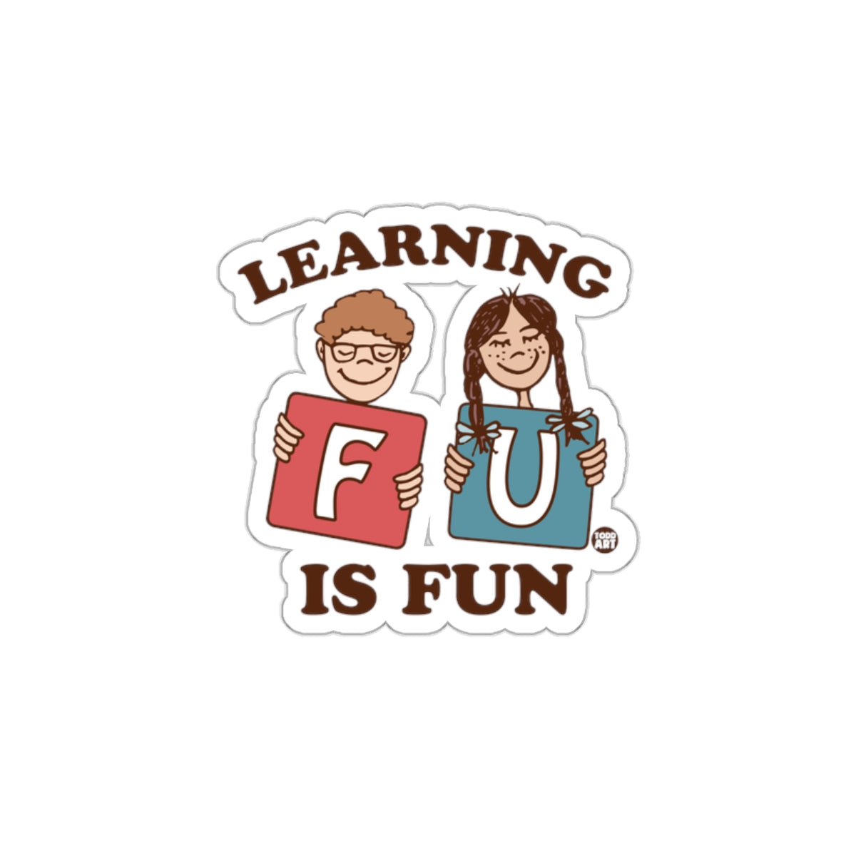 Learning Is Fun Kids Holding Letters Fun Sticker