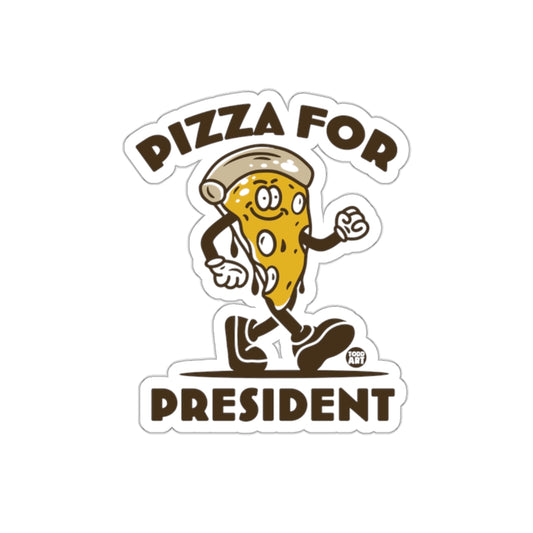 Pizza For President Funny Walking Food Cartoon Stickers