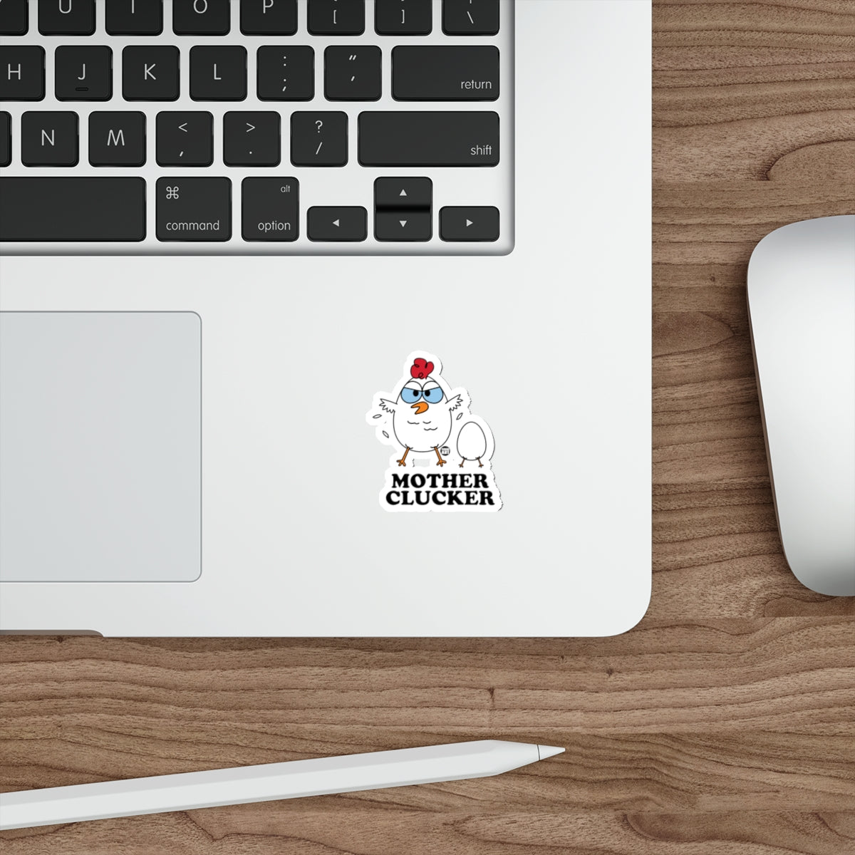 Funny Mother Clucker Chicken Sticker for Laptops and More