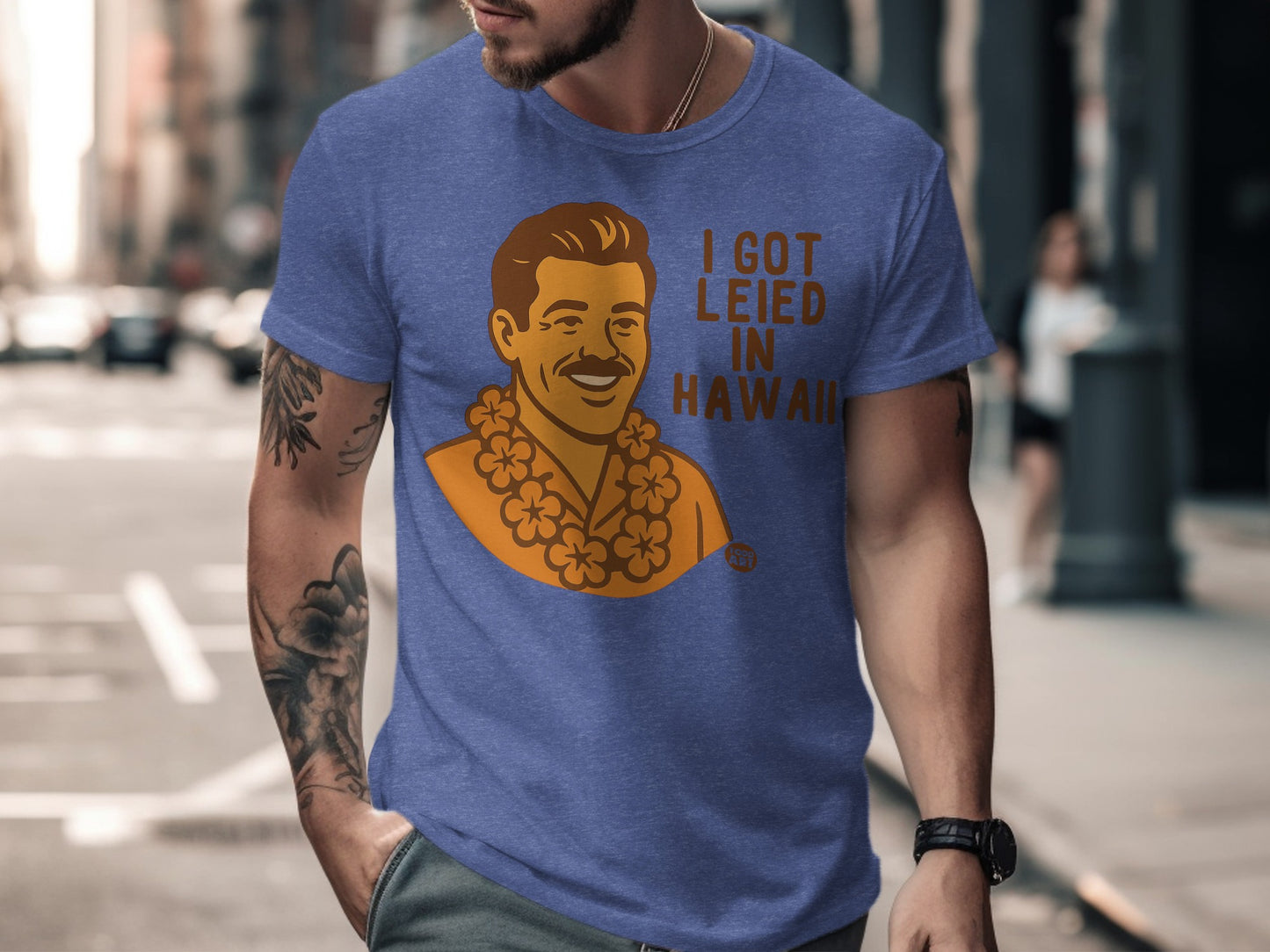 I Got Leied In Hawaii Graphic Shirt for Sale