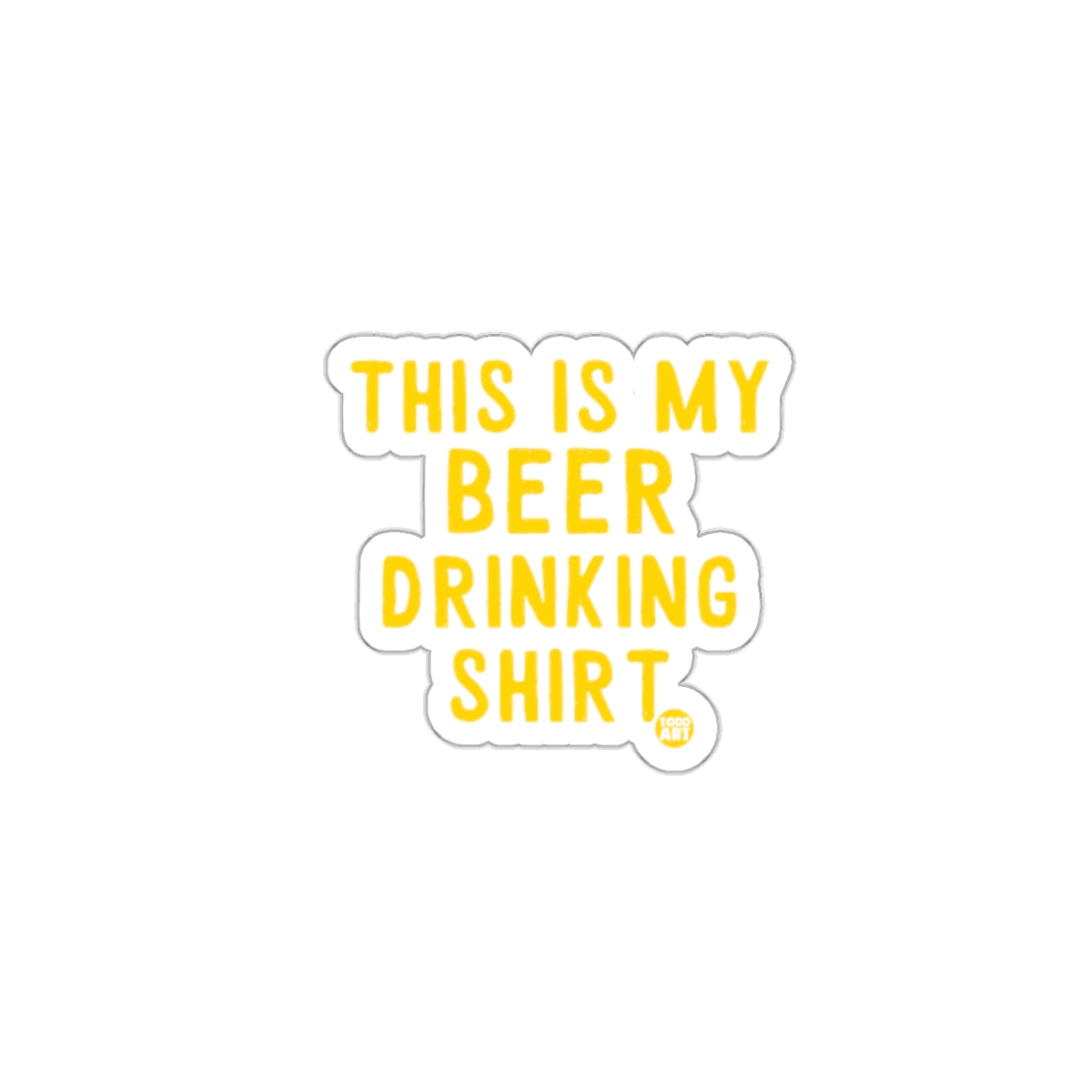 This Is My Beer Drinking Shirt Sticker