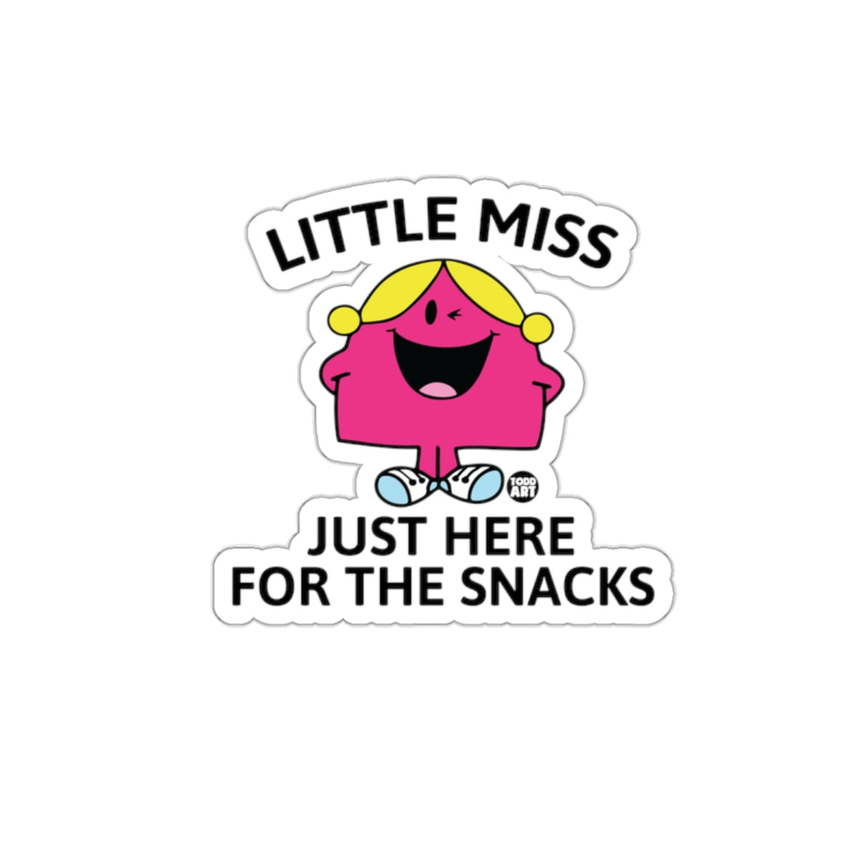 Little Miss Just Here For The Snacks Design Stickers