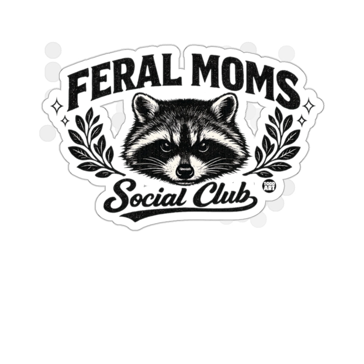 Feral Moms Social Club Raccoon Design 
