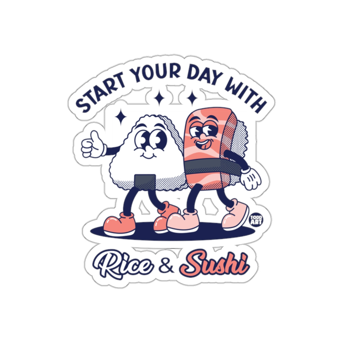 Start Your Day With Rice and Sushi Sticker