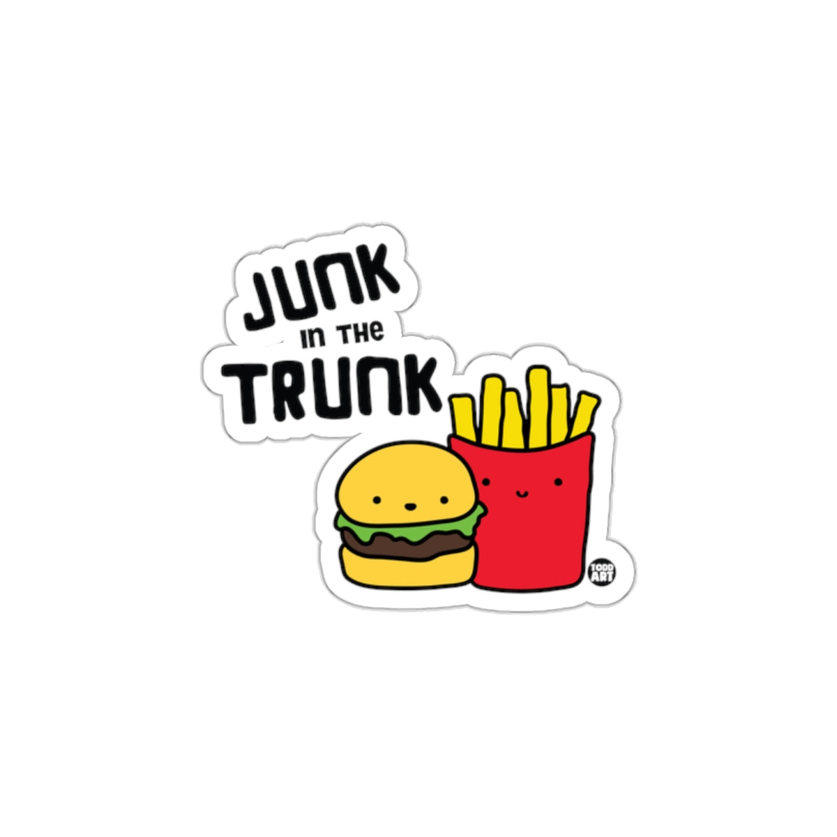 Cute Junk in the Trunk Burger and Fries Sticker