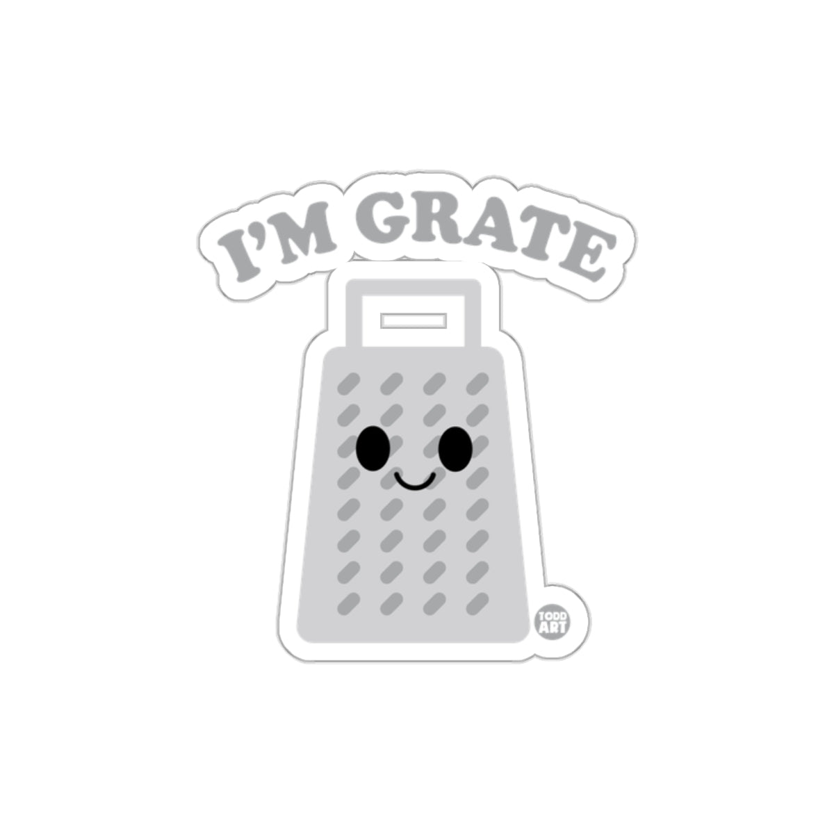 I'm Grate Cute Kawaii Style Smiling Grater Sticker