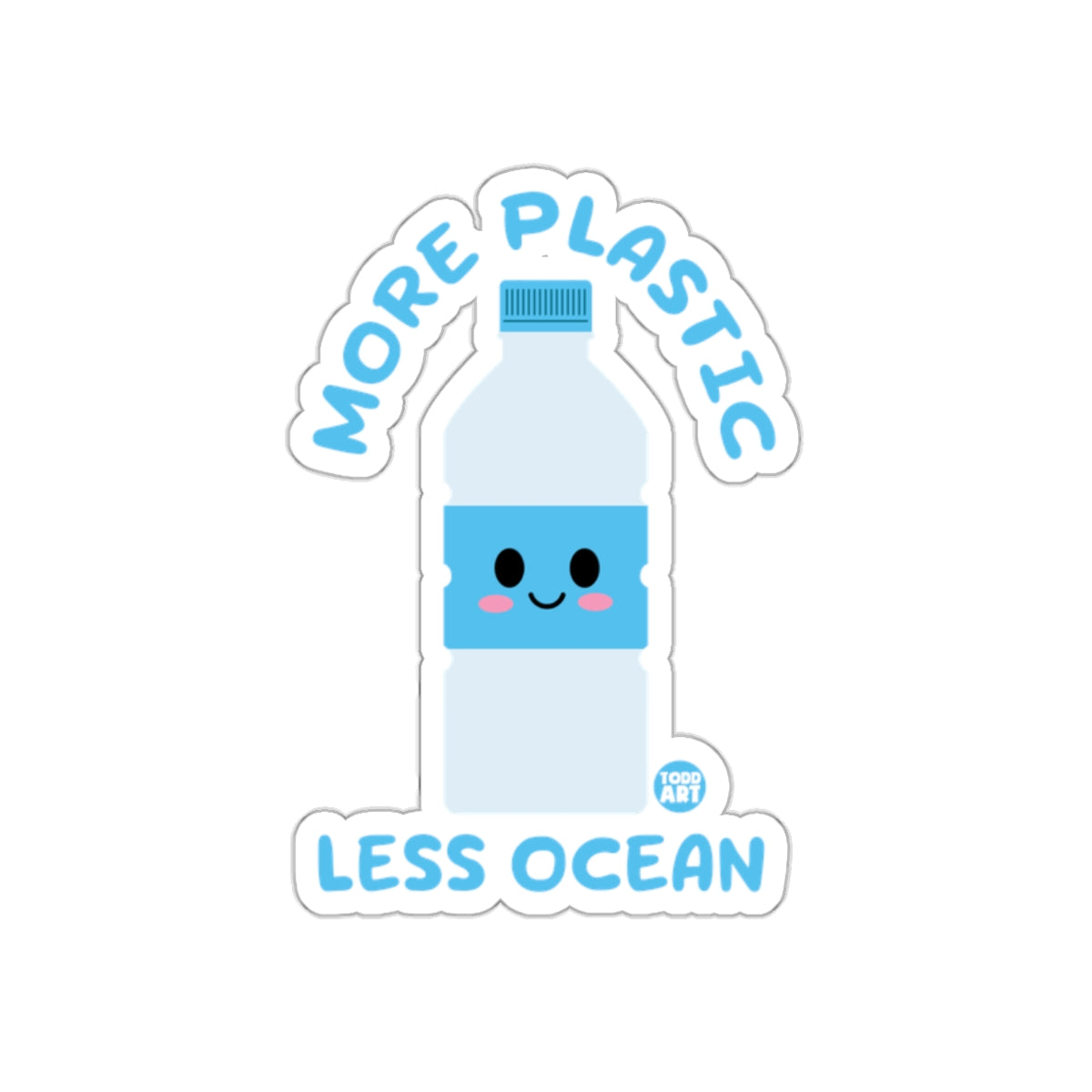 More Plastic Less Ocean Sticker with Cute Face