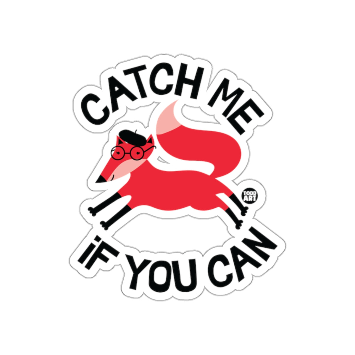 Catch Me If You Can Red Fox Sticker