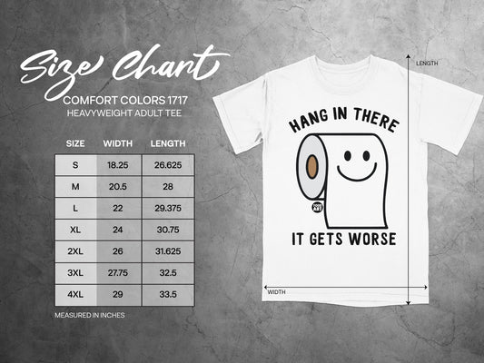 Size chart for Comfort Colors 1717 heavyweight adult tee with toilet paper graphic.
