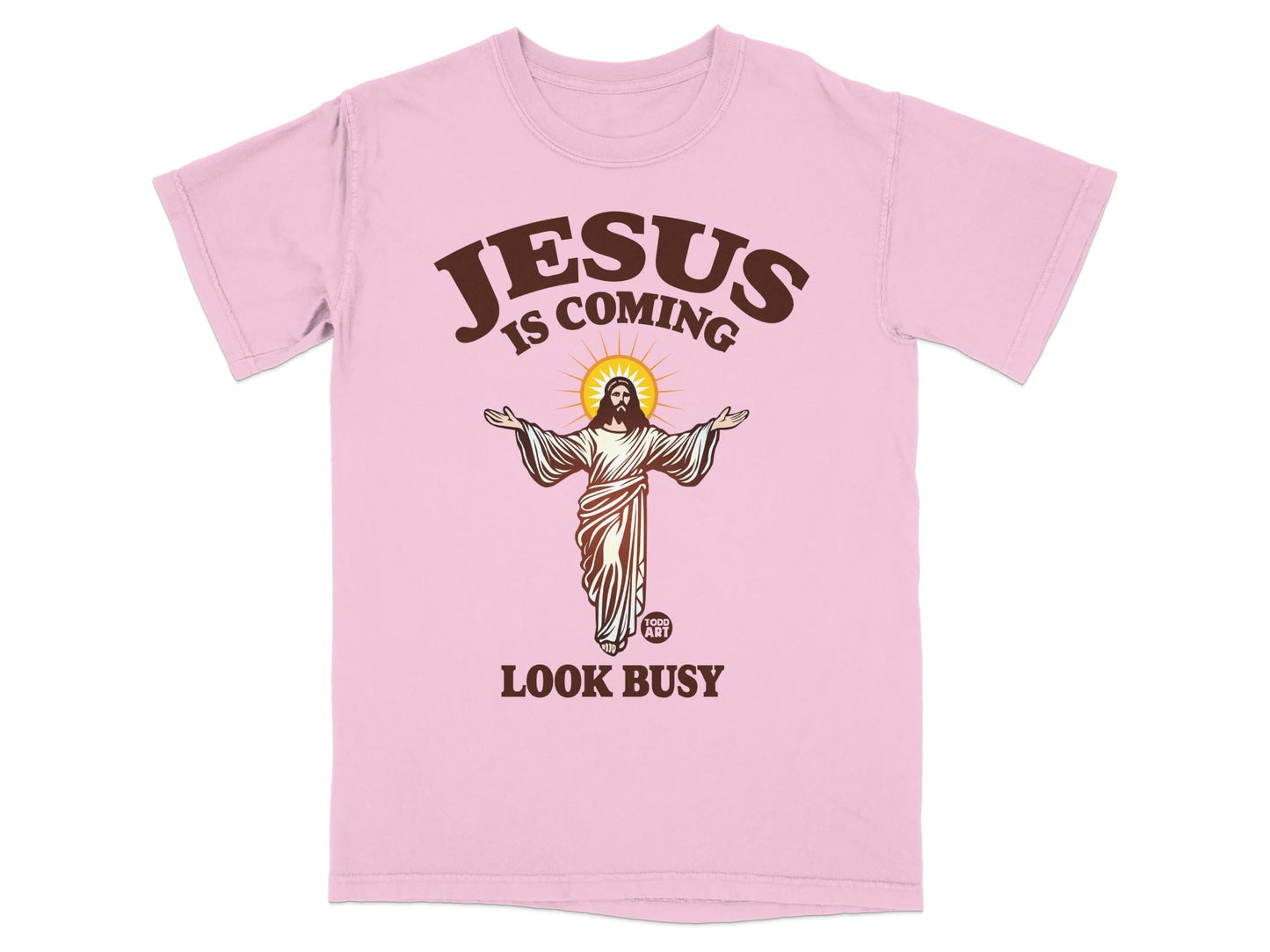 Pink t-shirt with Jesus graphic and "Jesus is Coming Look Busy" text.
