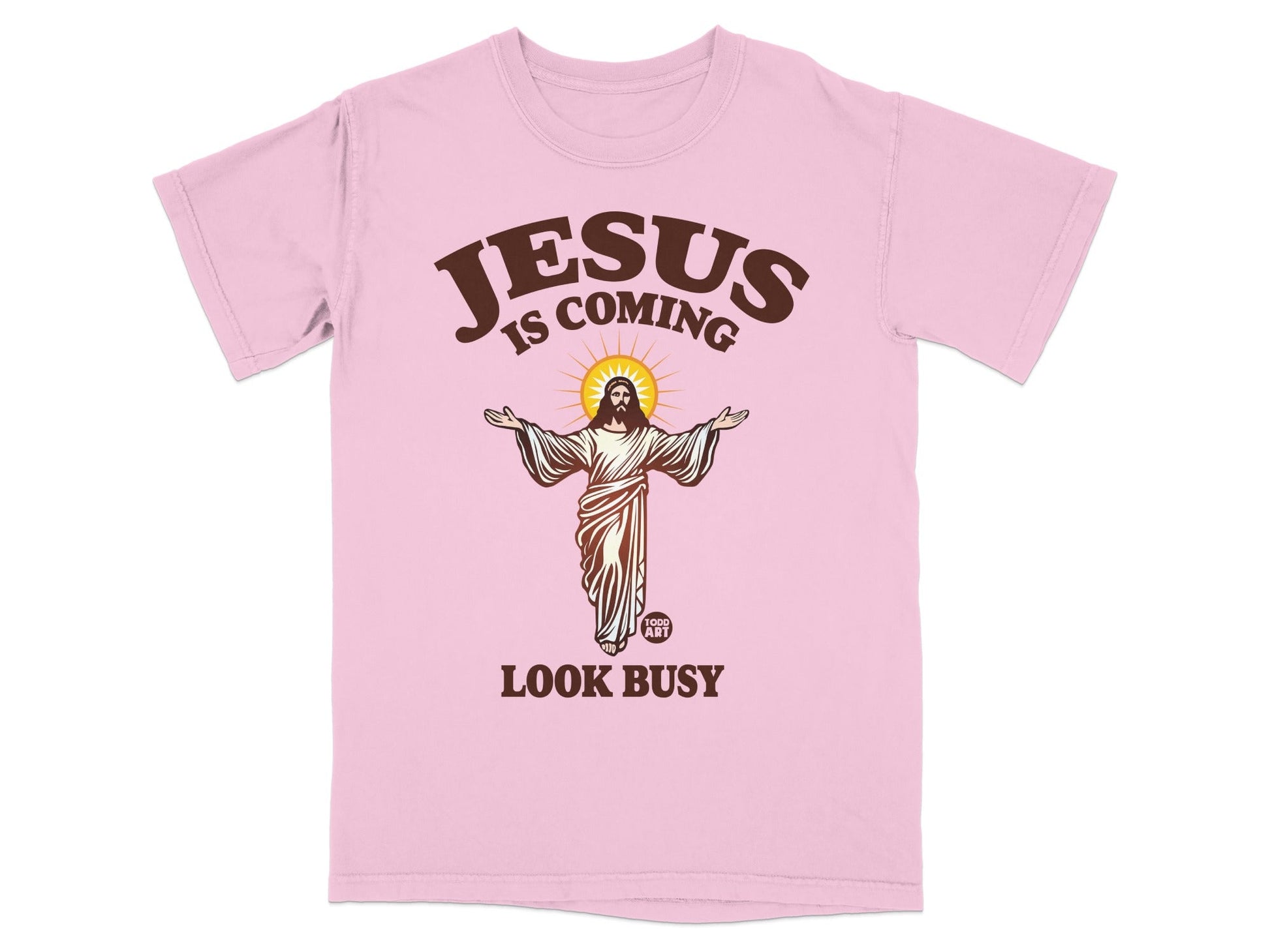 Pink t-shirt with Jesus graphic and "Jesus is Coming Look Busy" text.