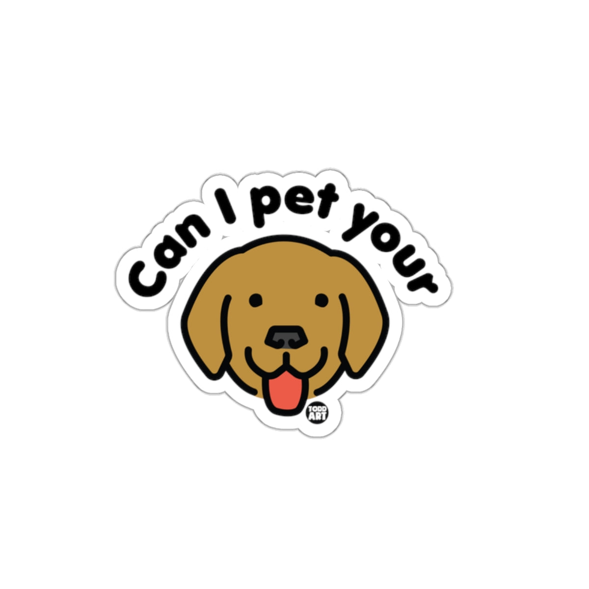 Can I Pet Your Dog Cute Cartoon Sticker for Laptops