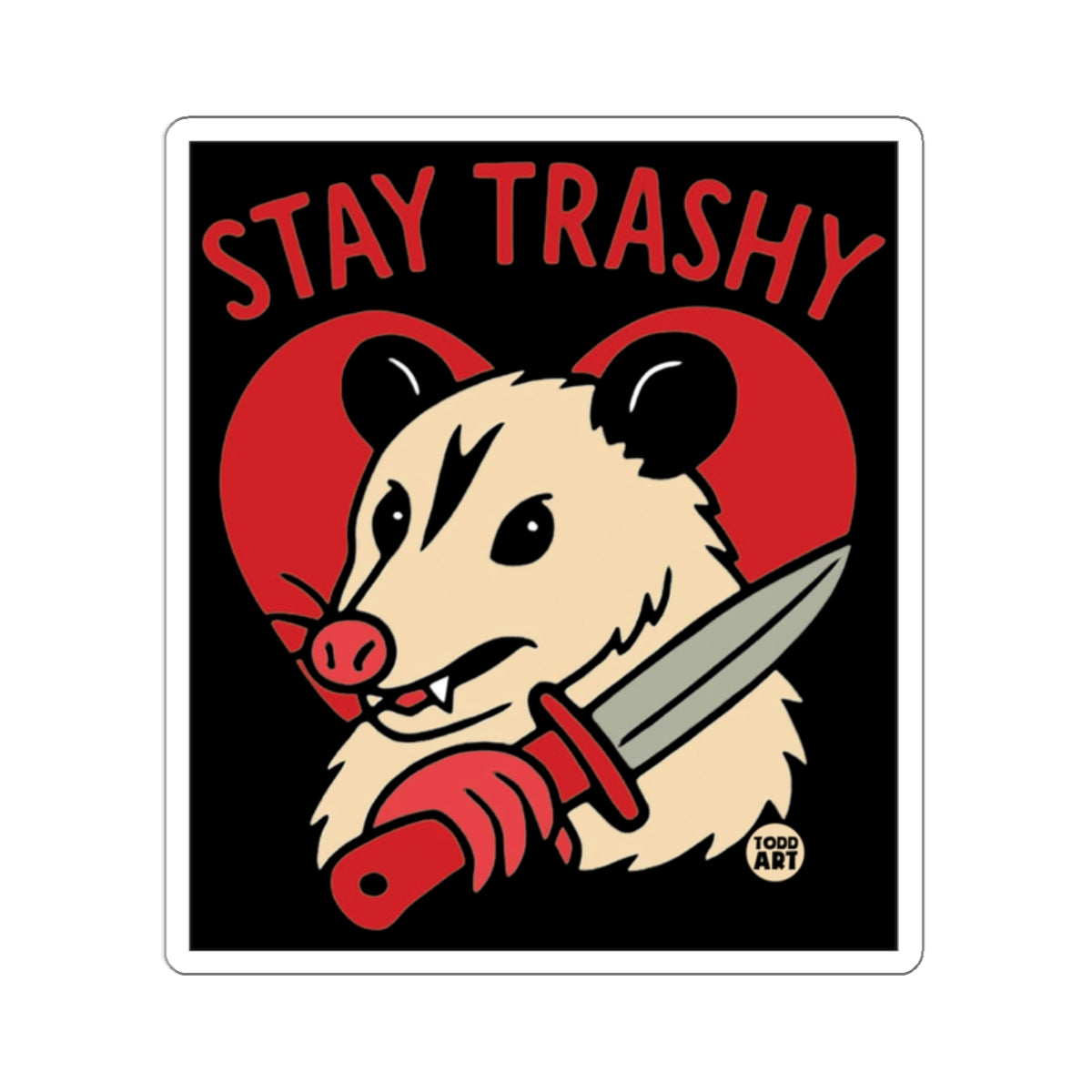Stay Trashy Opossum Knife Red Heart Graphic product type