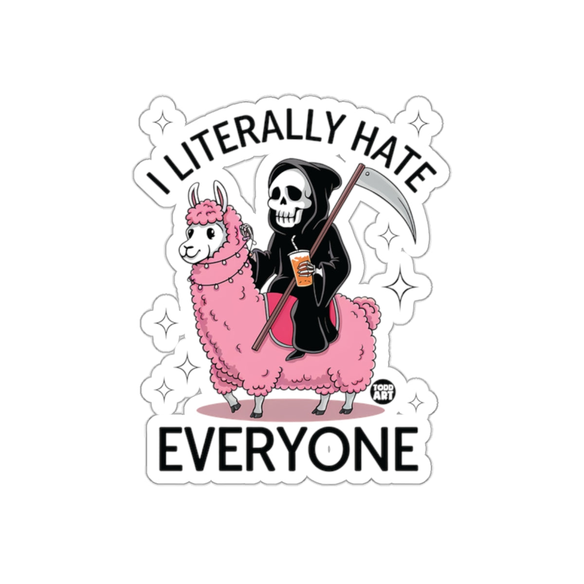 I Literally Hate Everyone Llama Grim Reaper Funny Stickers