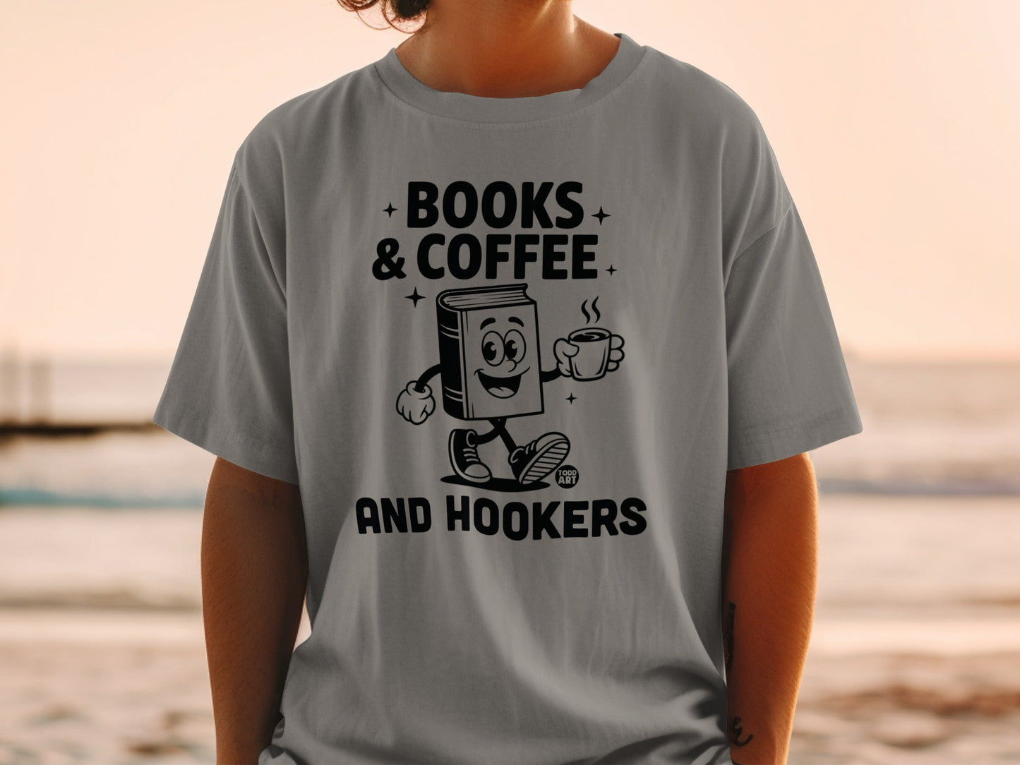 Books and Coffee and Hookers Graphic Tee