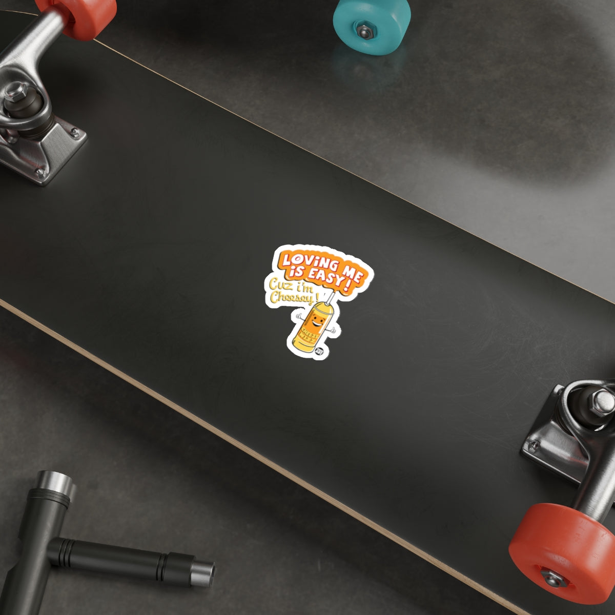 Loving Me Is Easy Cuz I'm Cheesy sticker skateboard product