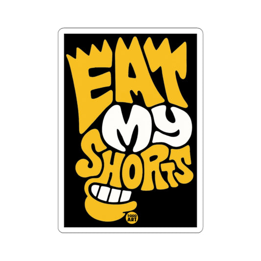 EAT MY SHORTS Todd Art Yellow White Black Lettering product type