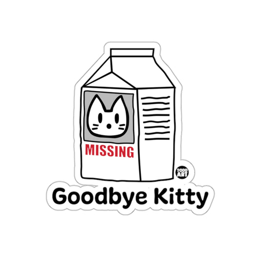 Goodbye Kitty Missing Milk Carton Sticker Design