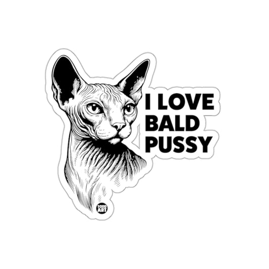 I Love Bald Pussy Sphynx Cat Pet Graphic Artwork Stickers