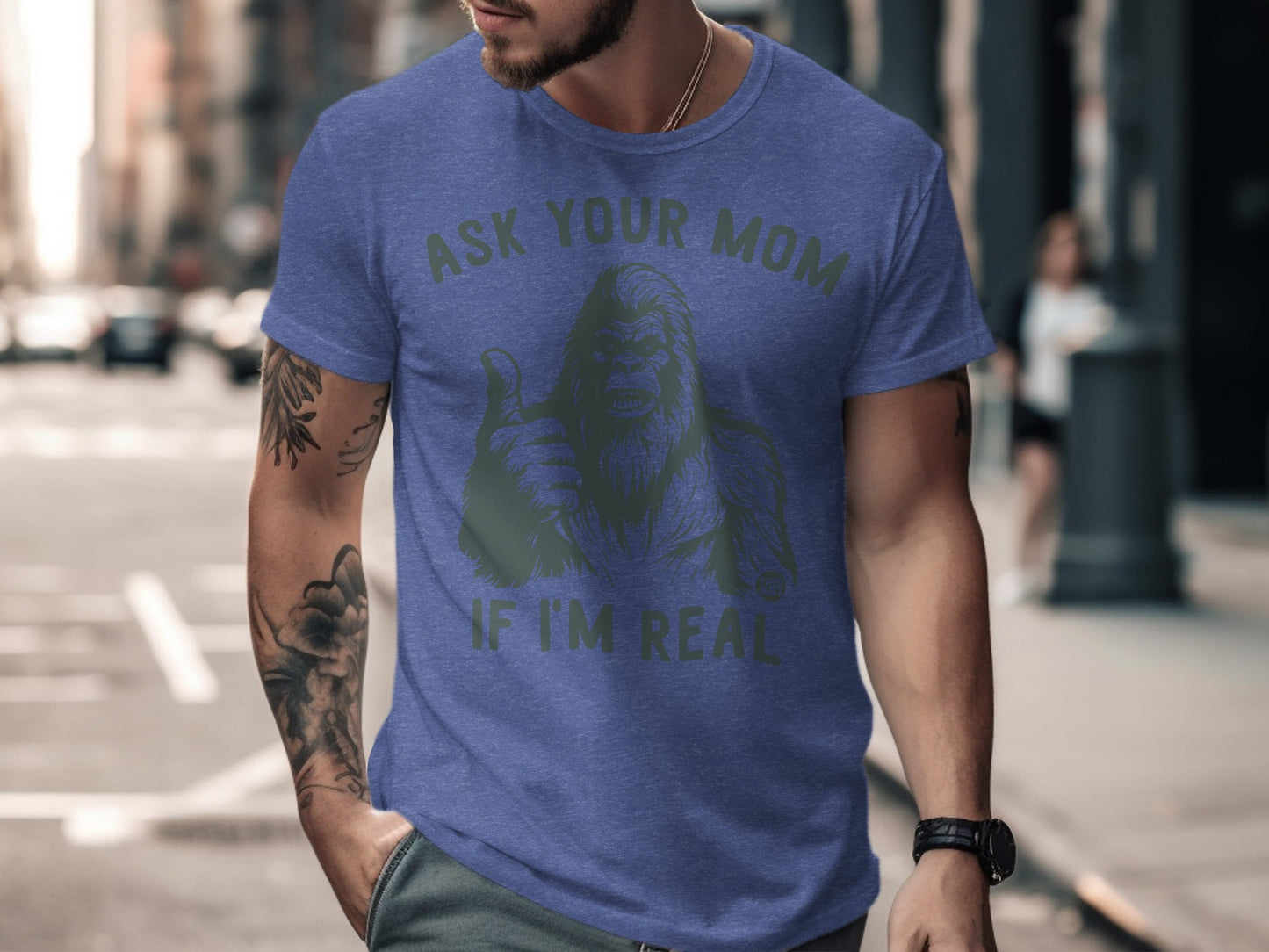Ask Your Mom If I'm Real Bigfoot Graphic Shirt