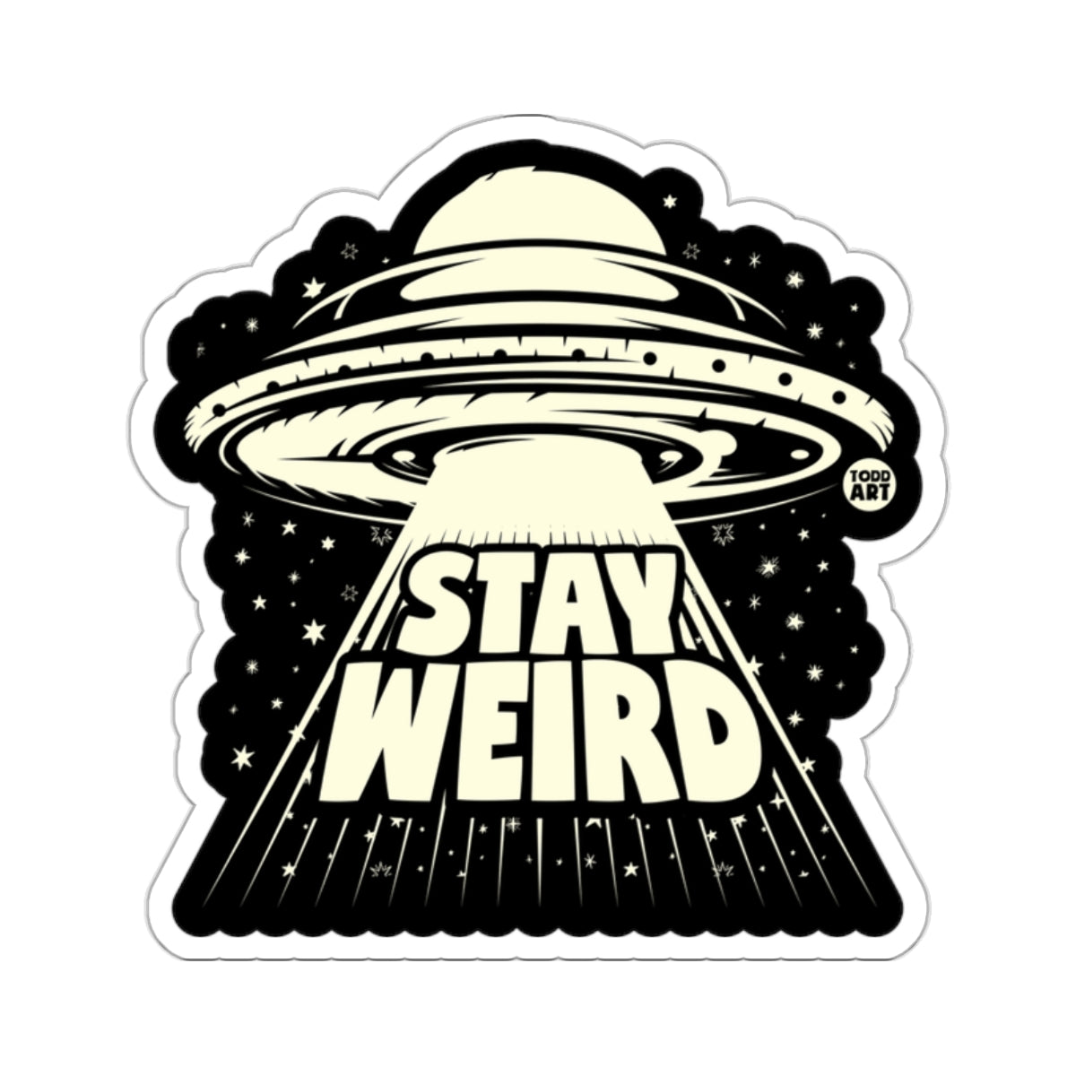 Stay Weird UFO Design Sticker for Unique Spaces