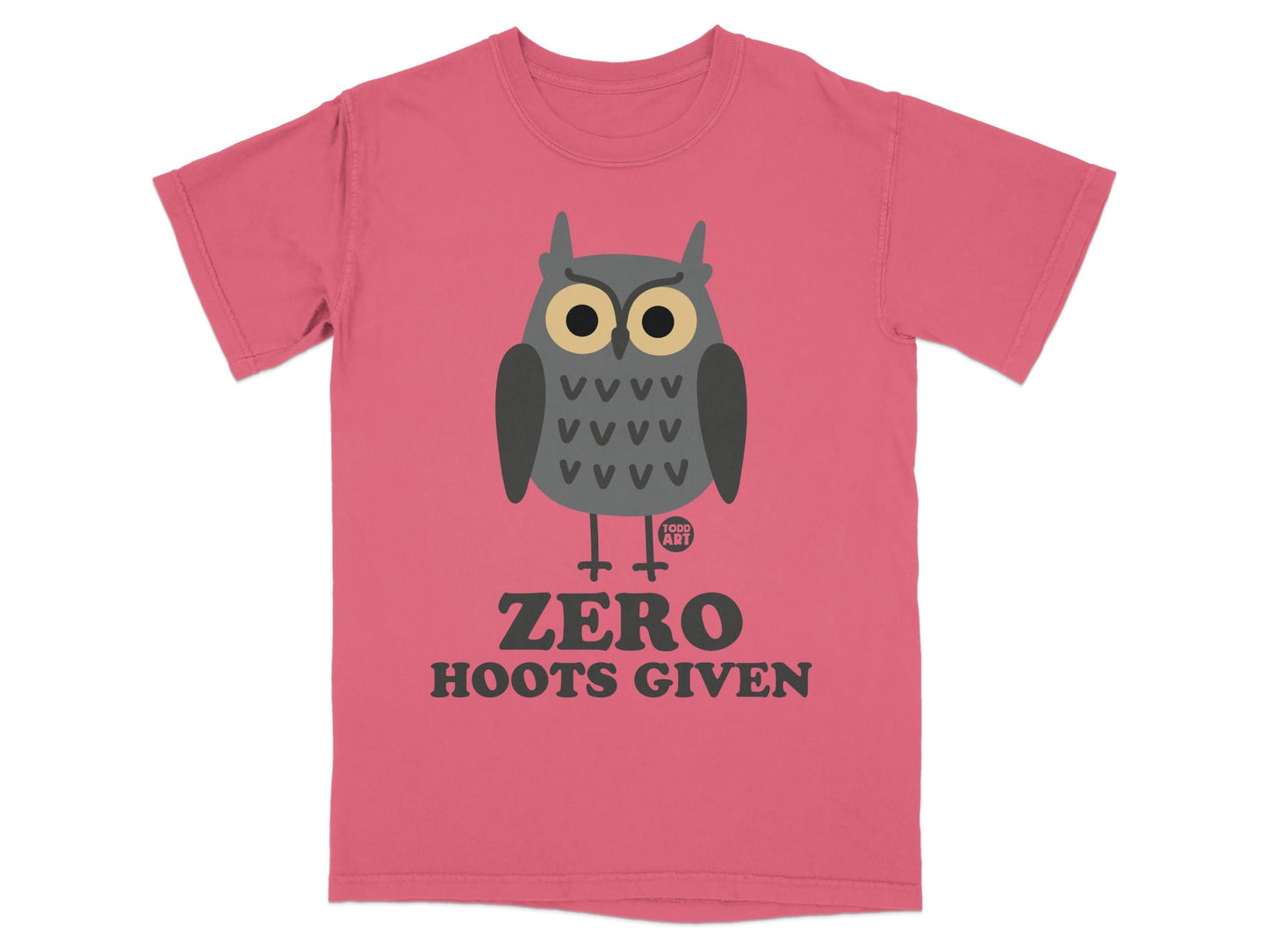 T-shirt with a cartoon owl graphic and "Zero Hoots Given" text.