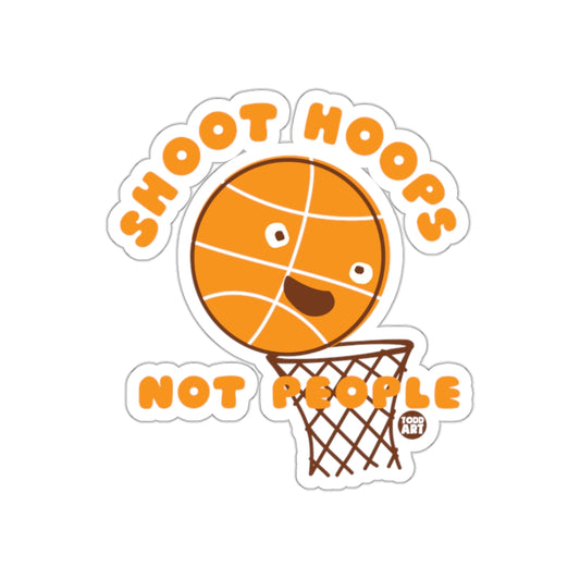 Shoot Hoops Not People With Funny Basketball Character Stickers