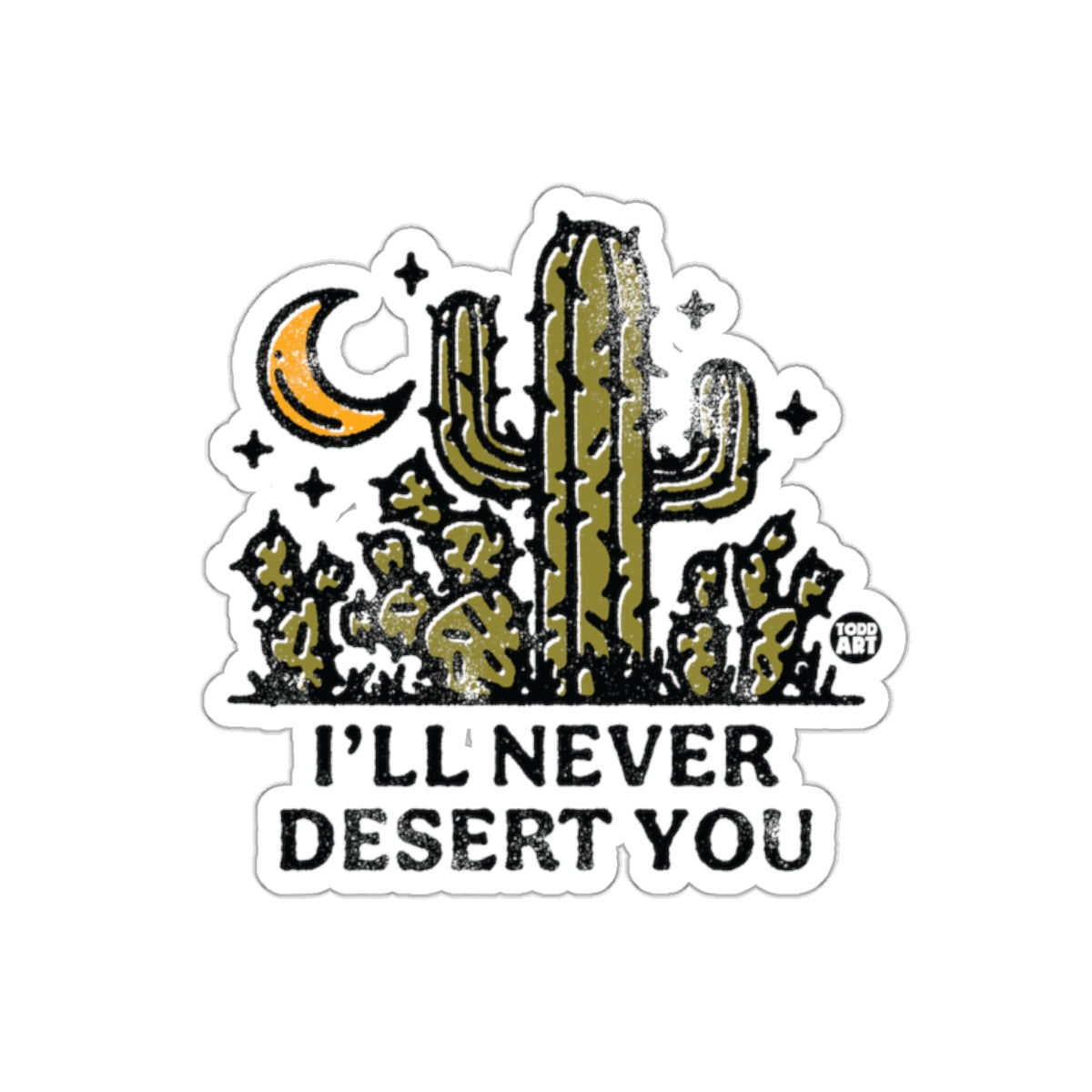 I'll Never Desert You Cactus Vinyl Stickers