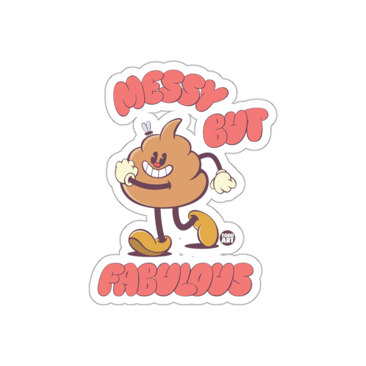 Messy But Fabulous Cartoon Character Art Stickers