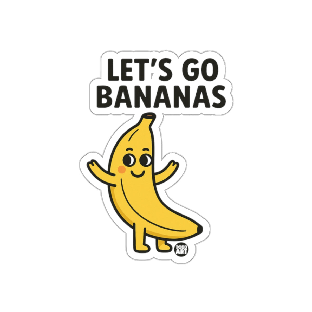 Let's Go Bananas Funny Banana Character Sticker
