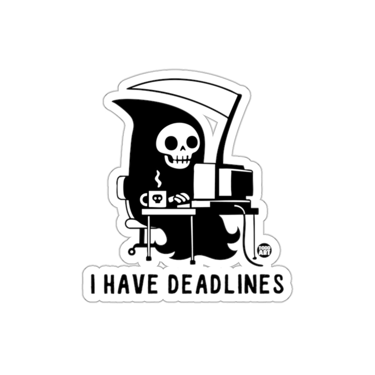 I Have Deadlines Grim Reaper Working at Computer Stickers