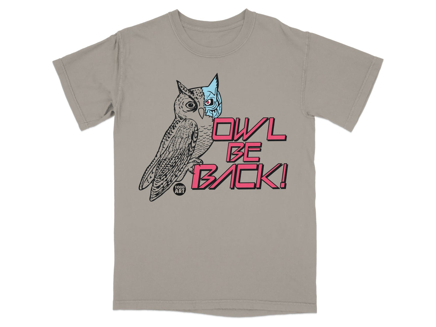 Gray t-shirt with a stylized owl and "OWL BE BACK!" text.