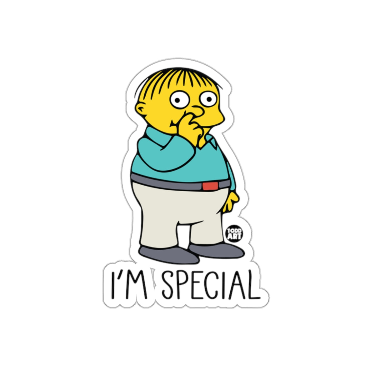 I am Special Ralph Wiggum Saying Todd Art Cool Stickers