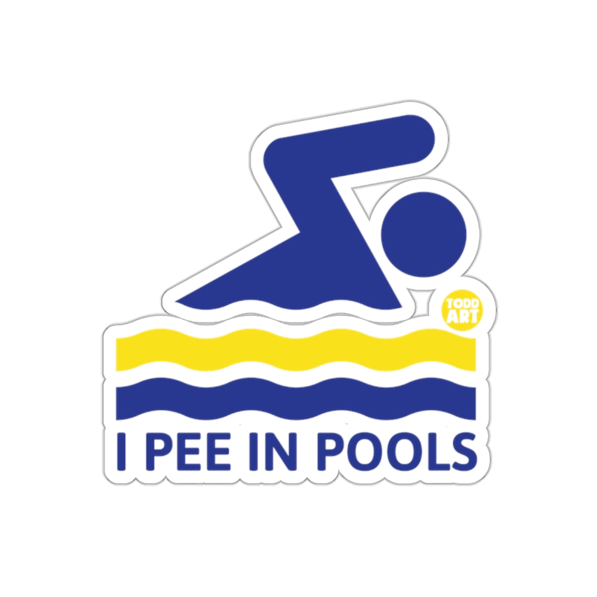 I Pee In Pools Swimmer Todd Art Funny Novelty Stickers