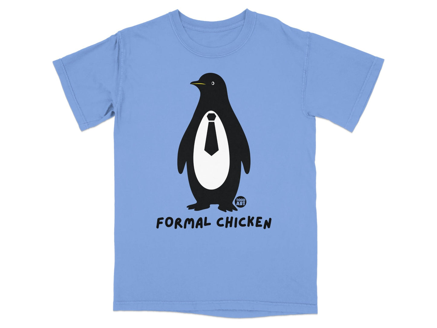 Blue t-shirt with black and white cartoon penguin wearing a tie, text "FORMAL CHICKEN".