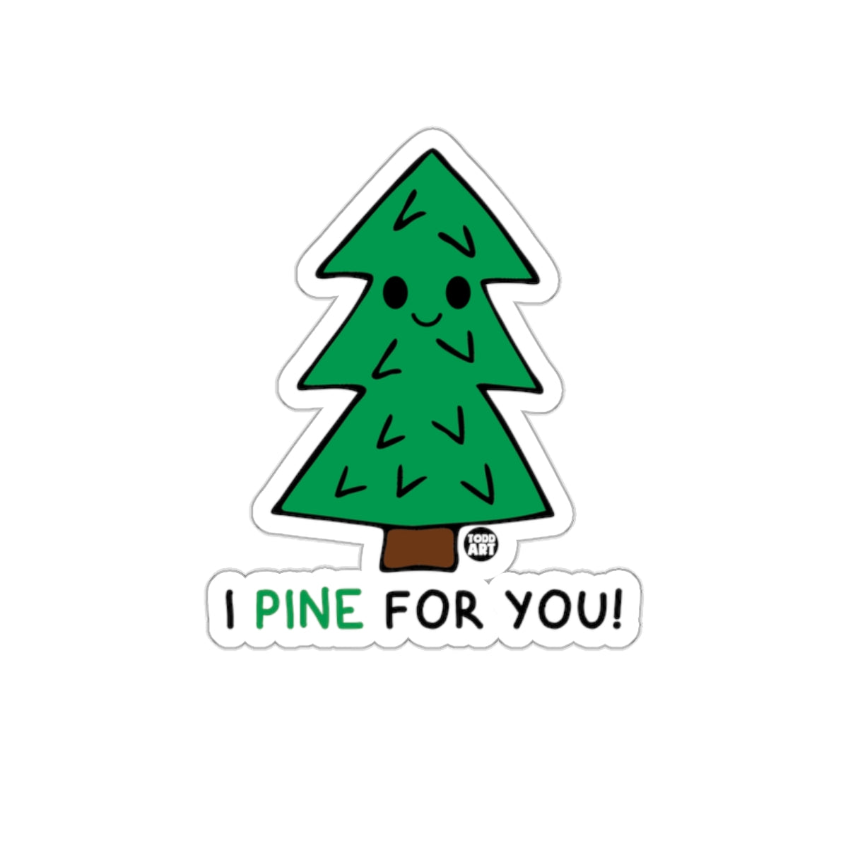 Cute Tree Cartoon I Pine For You Illustration Stickers