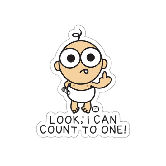 Funny Look I Can Count To One Sticker Product