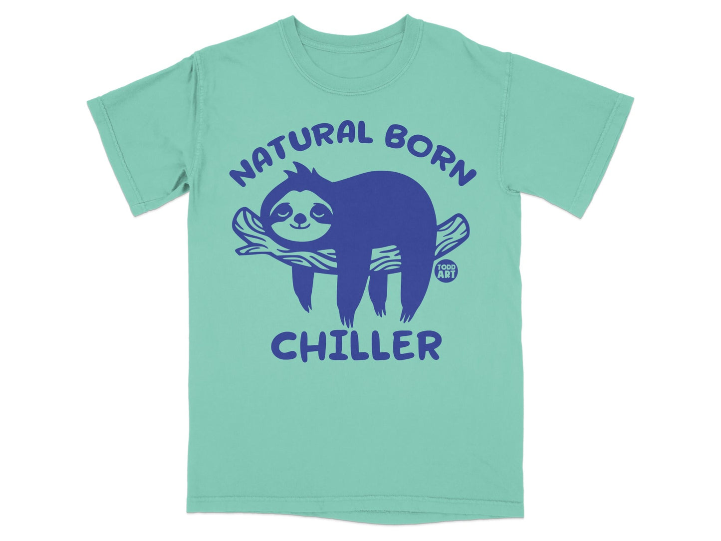 Mint t-shirt with "Natural Born Chiller" text and a sloth graphic.