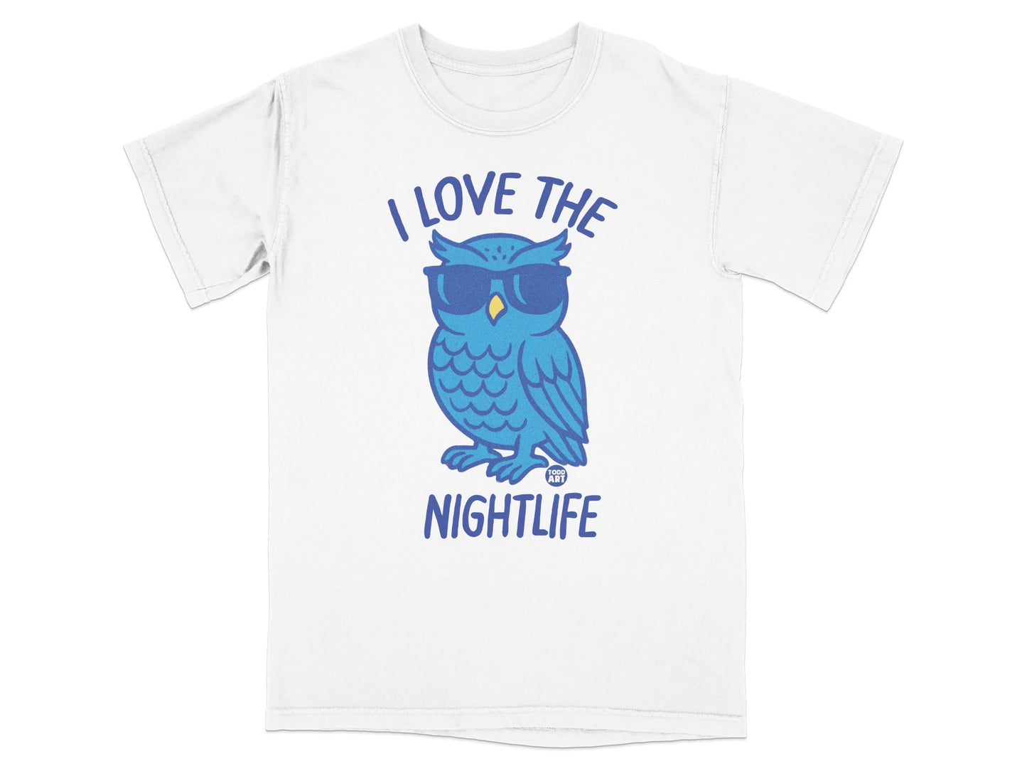 White t-shirt with blue owl wearing sunglasses and text "I LOVE THE NIGHTLIFE".