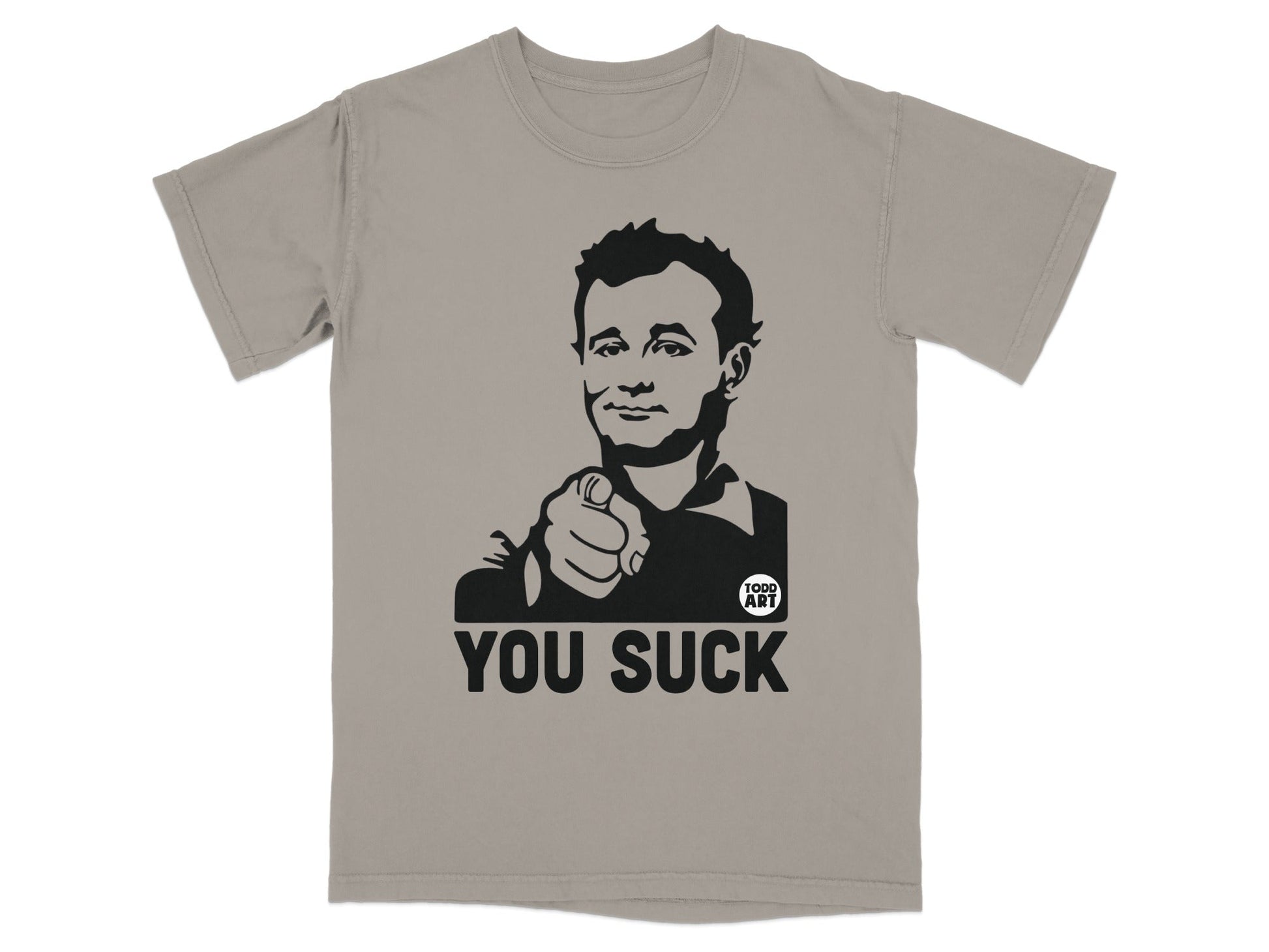 T-shirt with Bill Murray pointing and "YOU SUCK" text.