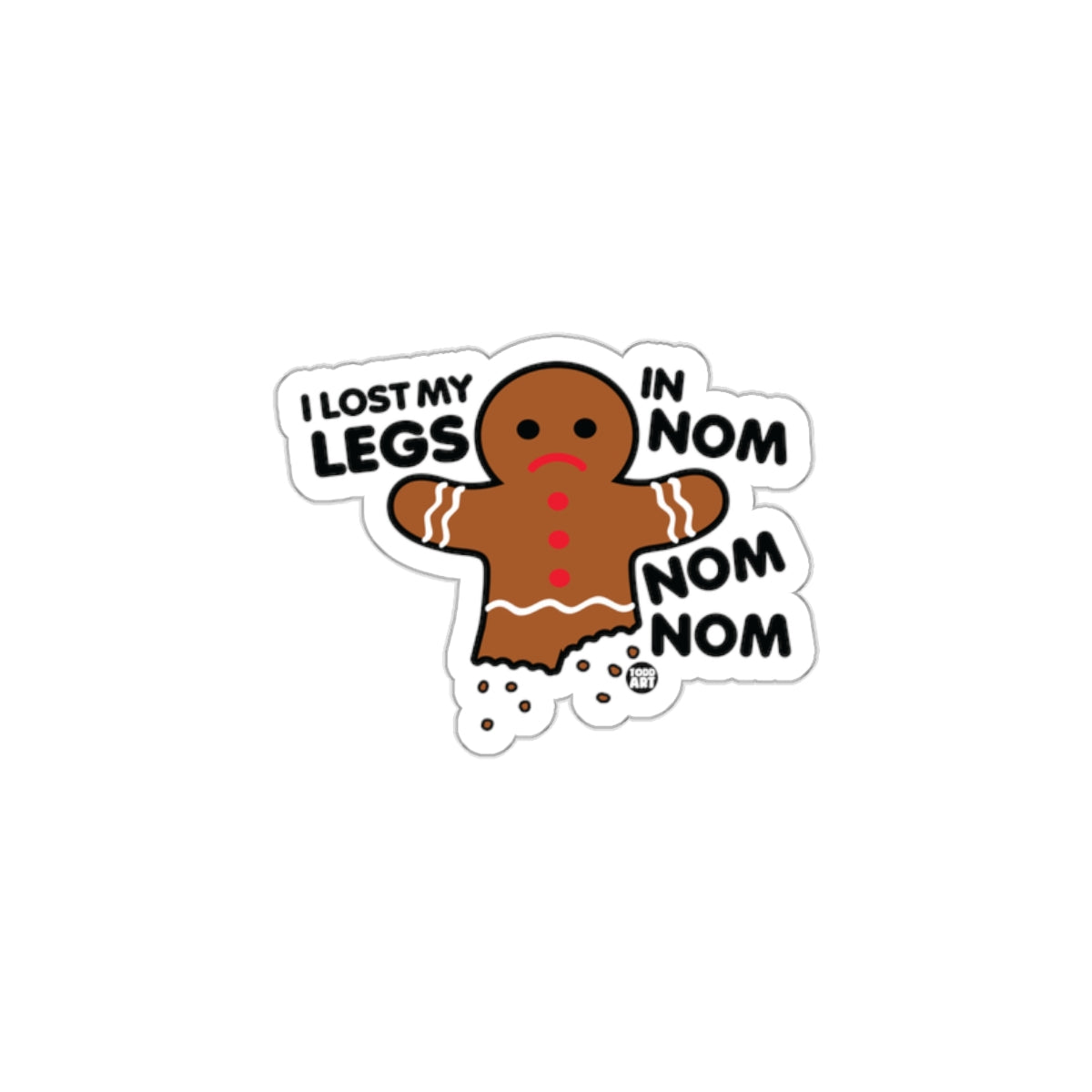 Funny Gingerbread Man Lost Legs In Nom Nom Nom Sticker